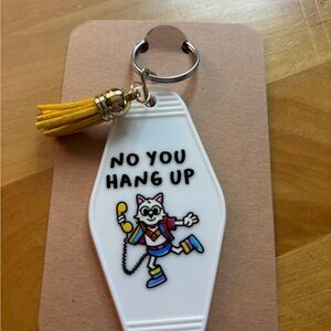 No You Hang Up Keychain with Cat Design and Yellow Tassel handcrafted by me